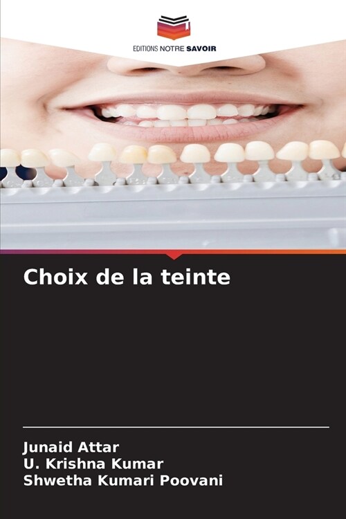 Choix de la teinte (Paperback)