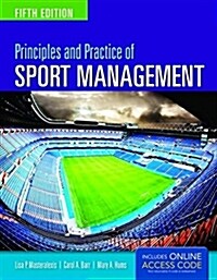 Principles and Practice of Sport Management (Paperback, 5, Revised)