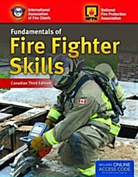 Canadian Fundamentals of Fire Fighter Skills (Paperback, 3rd, PCK)