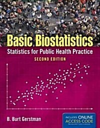 Basic Biostatistics: Statistics for Public Health Practice (Paperback, 2, Revised)