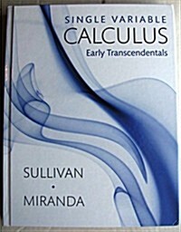 Single Variable Calculus: Early Transcendentals (Hardcover)