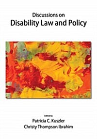 Discussions on Disability Law and Policy (Paperback)