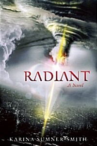 Radiant: Towers Trilogy, Book One (Paperback)