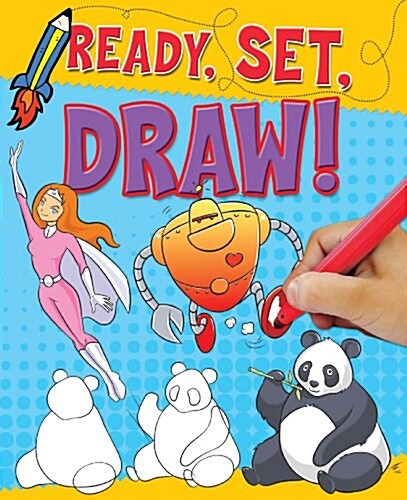 Ready, Set, Draw! (Paperback)