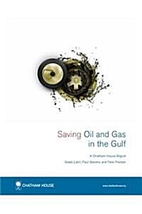 Saving Oil and Gas in the Gulf (Paperback)