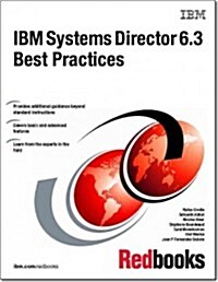IBM Systems Director 6.3 Best Practices (Paperback)