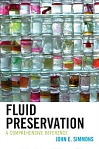 Fluid Preservation: A Comprehensive Reference (Hardcover)