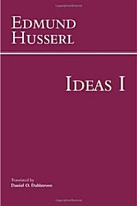 Ideas for a Pure Phenomenology and Phenomenological Philosophy: First Book: General Introduction to Pure Phenomenology (Paperback)