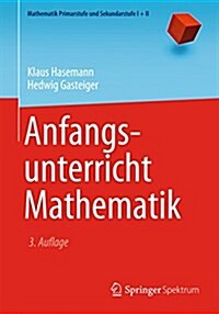 Anfangsunterricht Mathematik (Paperback, 3, 3., Uberarb. U.)