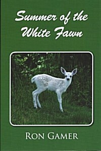 Summer of the White Fawn (Paperback)