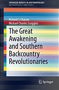 The Great Awakening and Southern Backcountry Revolutionaries (Paperback)