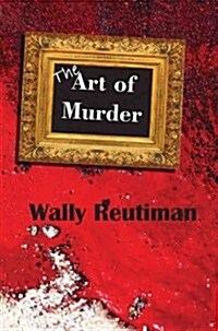 The Art of Murder (Paperback)