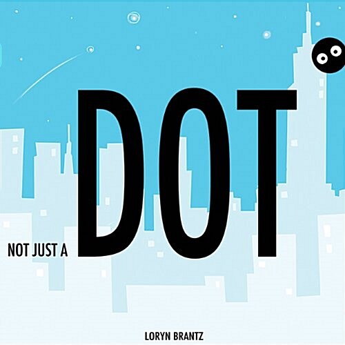 Not Just a Dot (Hardcover)