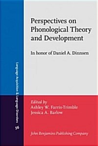 Perspectives on Phonological Theory and Development (Hardcover)