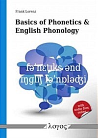 Basics of Phonetics and English Phonology (Paperback)