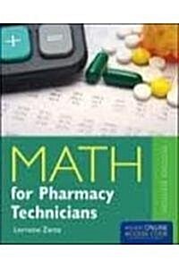 Math for Pharmacy Technicians (Paperback, 2nd)