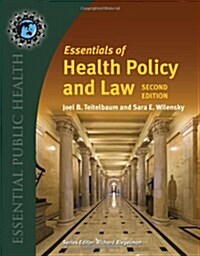 Essentials of Health Policy & Law (Paperback, 2nd)