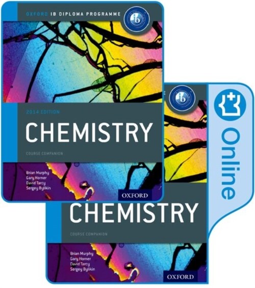 Oxford IB Diploma Programme: IB Chemistry Print and Enhanced Online Course Book Pack (Multiple-component retail product, 2014 Revised edition)
