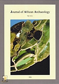 Journal of African Archaeology 4 (1) (Paperback)