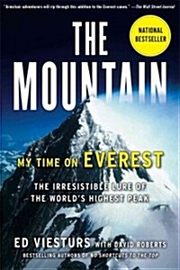 The Mountain: My Time on Everest (Paperback)