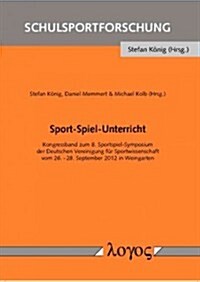 Sport-Spiel-Unterricht (Paperback)