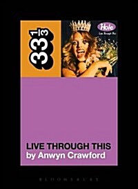 Holes Live Through This (Paperback)
