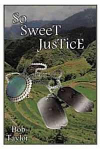 So Sweet Justice (Paperback)