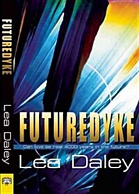 Future Dyke (Paperback)