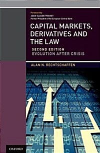 Capital Markets, Derivatives and the Law: Evolution After Crisis (Revised) (Hardcover, 2, Revised)