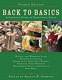 Back to Basics: A Complete Guide to Traditional Skills (Hardcover, 4)