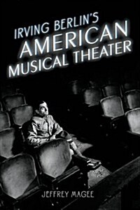 Irving Berlins American Musical Theater (Paperback)