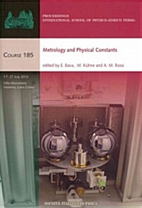 Metrology and Physical Constants (Hardcover)