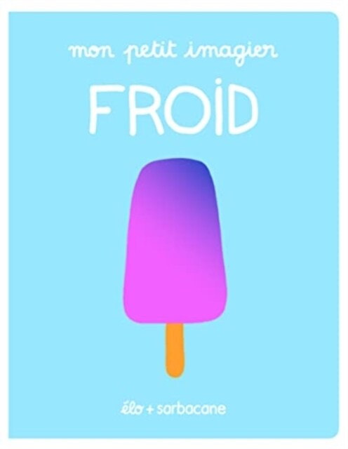 MON PETIT IMAGIER - FROID