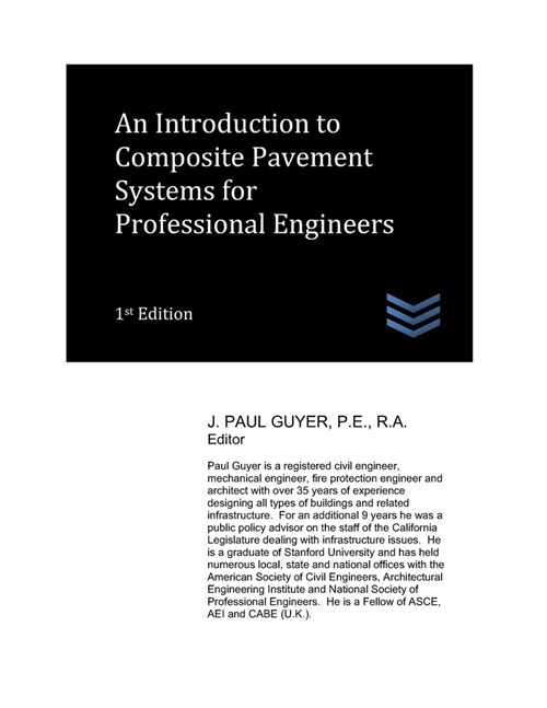 An Introduction to Composite Pavement Systems for Professional Engineers (Paperback)