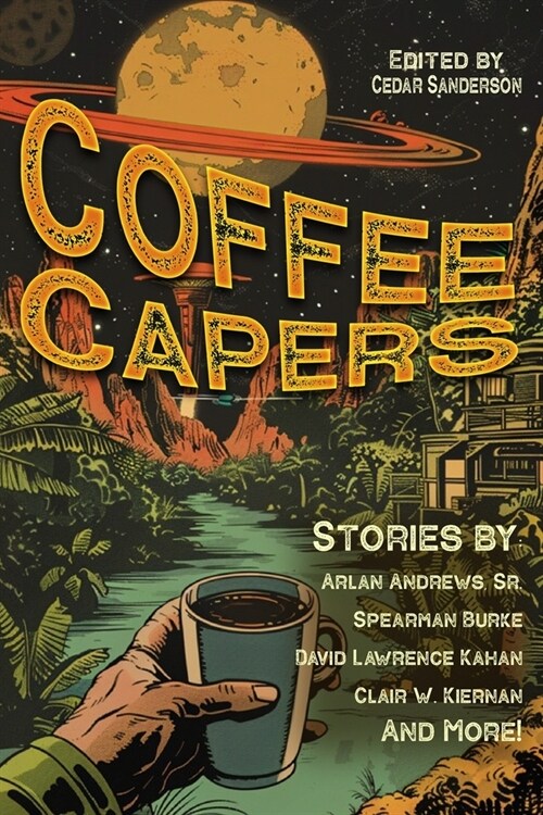 Coffee Capers: 10 tales of coffee and adventure (Paperback)