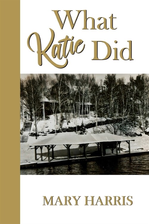 What Katie Did (Paperback)