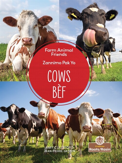 B? (Cows) Bilingual Eng/Cre (Hardcover)