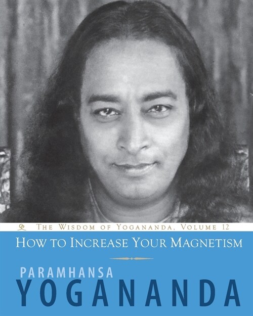 How to Increase Your Magnetism (Paperback)