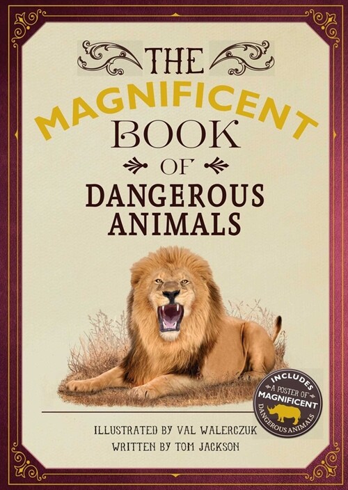 The Magnificent Book of Dangerous Animals (Hardcover)