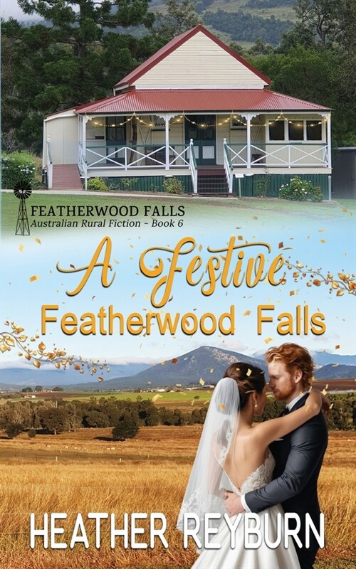 A Festive Featherwood Falls (Paperback)