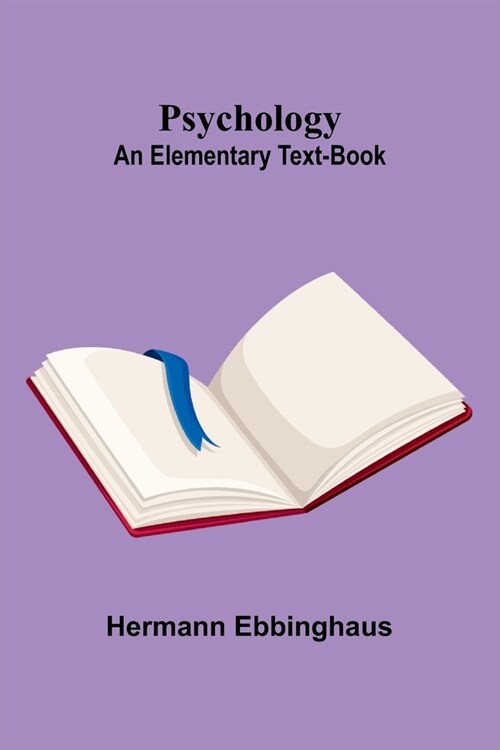 Psychology: an elementary text-book (Paperback)