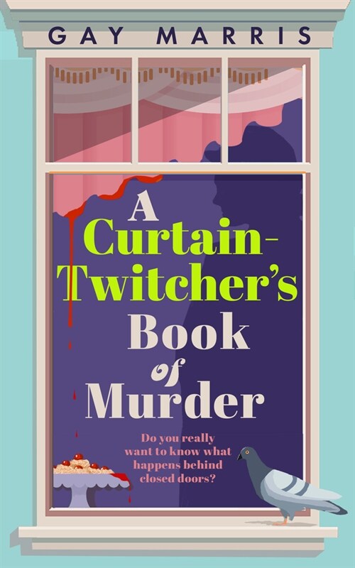 A Curtain Twitchers Book of Murder (Paperback)