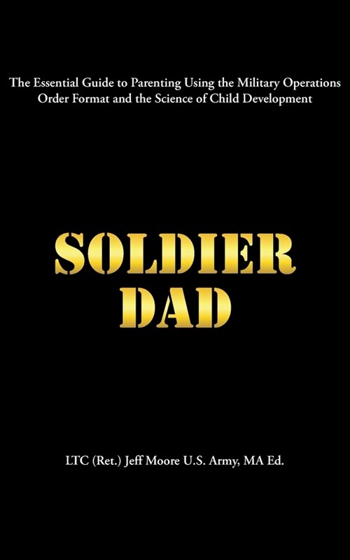 Soldier Dad (Paperback)