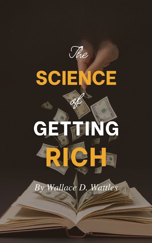 The Science of Getting Rich (Paperback)