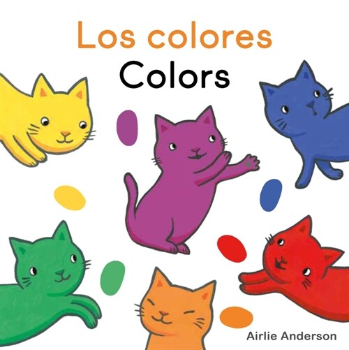 Los Colores/Colors (Board Books)