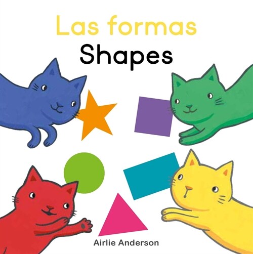 Las Formas/Shapes (Board Books)