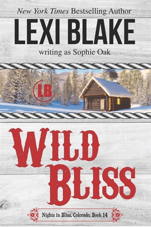 Wild Bliss (Paperback)