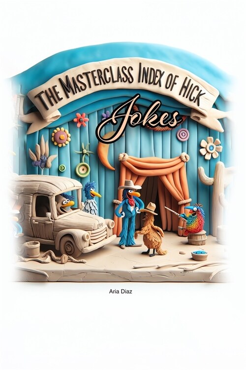 The MasterClass Index of Hick Jokes (Paperback)