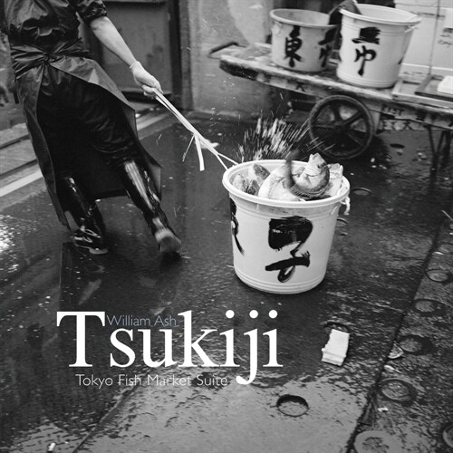 Tsukiji: Tokyo Fish Market Suite (Paperback)