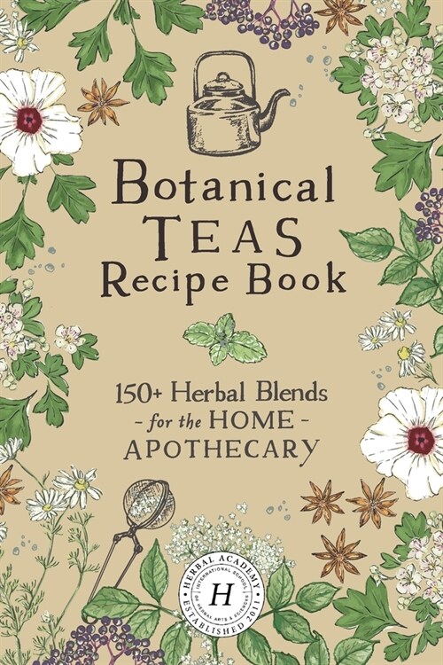 Botanical Teas Recipe Book (Paperback)